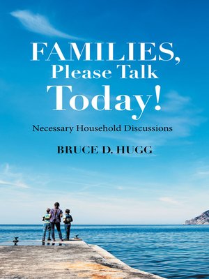 cover image of Families, Please Talk Today!